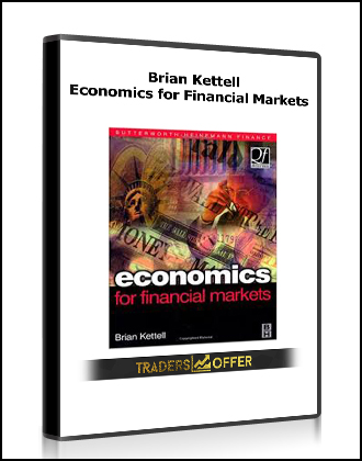 Brian Kettell - Economics for Financial Markets