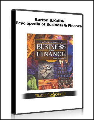 Burton S.Kaliski - Ecyclopedia of Business & Finance