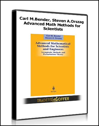 Carl M.Bender, Steven A.Orszag - Advanced Math Methods for Scientists