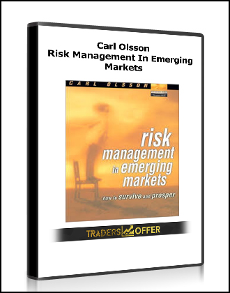 Carl Olsson - Risk Management In Emerging Markets