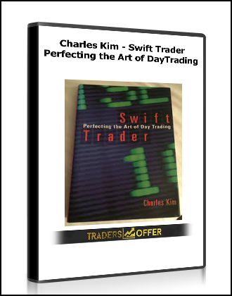 Charles Kim - Swift Trader, Perfecting the Art of DayTrading