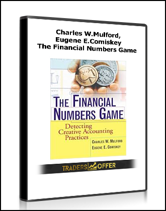 Charles W.Mulford, Eugene E.Comiskey - The Financial Numbers Game