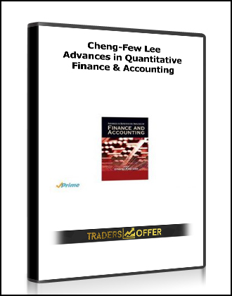 Cheng-Few Lee - Advances in Quantitative Finance & Accounting
