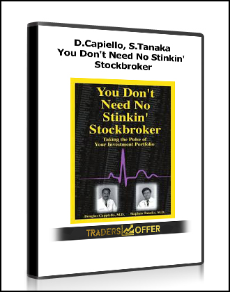 D.Capiello, S.Tanaka - You Don't Need No Stinkin' Stockbroker