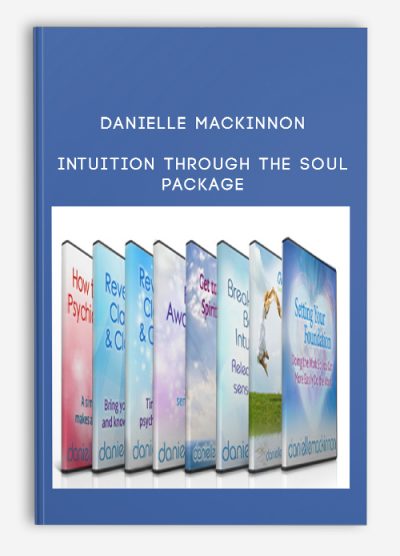 Danielle MacKinnon – Intuition Through The Soul Package