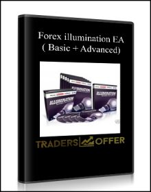 Forex illumination EA ( Basic + Advanced)