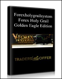 Forexholygrailsystem - Forex Holy Grail Golden Eagle Edition