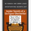 Ghostwriting Secrets 2017 from Ed Gandia and Derek Lewis