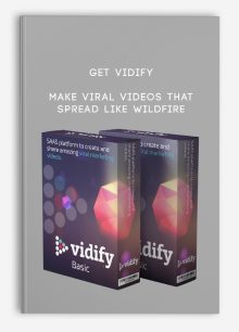 Make Viral Videos that spread like WildFIRE from Get Vidify