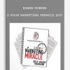 Robin Robins - 2 Hour Marketing Miracle 2017