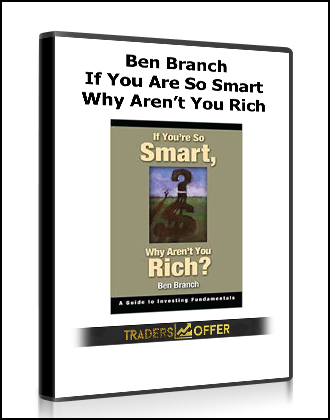 Ben Branch – If You Are So Smart Why Aren’t You Rich