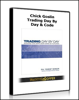 Chick Goslin - Trading Day By Day & Code
