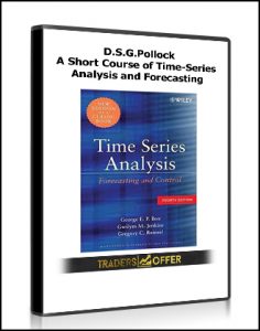 D.S.G.Pollock - A Short Course of Time-Series Analysis and Forecasting