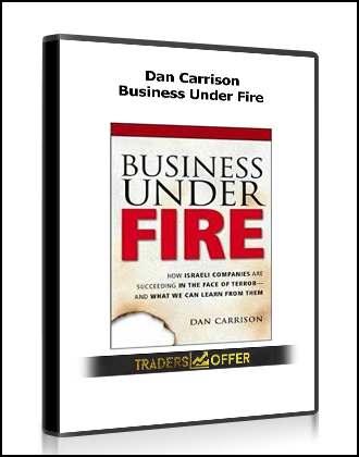 Dan Carrison - Business Under Fire