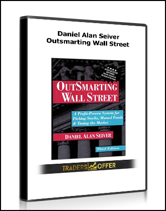 Daniel Alan Seiver - Outsmarting Wall Street