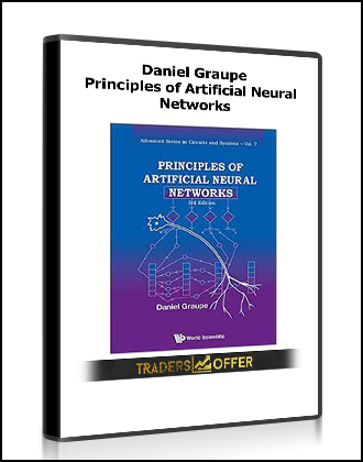 Daniel Graupe - Principles of Artificial Neural Networks