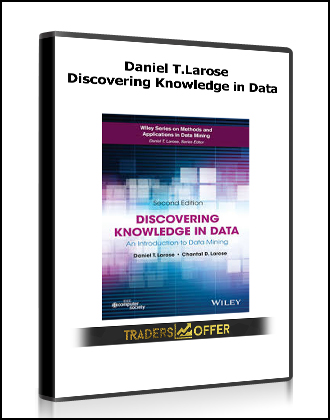 Daniel T.Larose - Discovering Knowledge in Data
