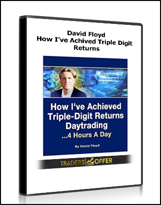 David Floyd - How I've Achived Triple Digit Returns