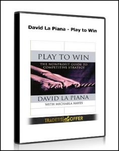 David La Piana - Play to Win