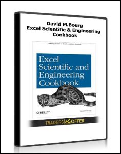 David M.Bourg - Excel Scientific & Engineering Cookbook