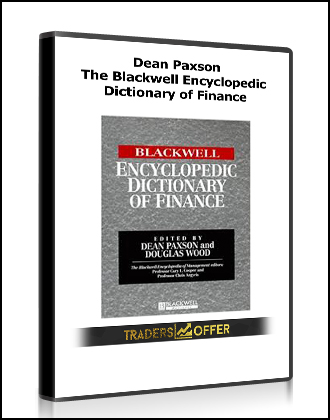 Dean Paxson - The Blackwell Encyclopedic Dictionary of Finance