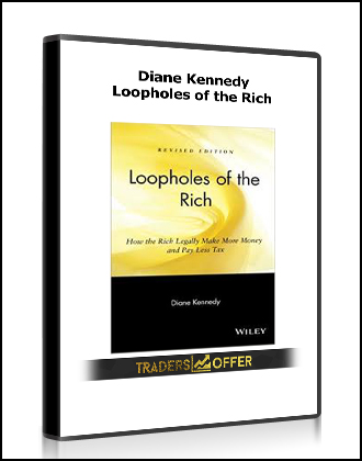 Diane Kennedy - Loopholes of the Rich