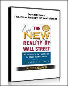Donald Coxe - The New Reality Of Wall Street