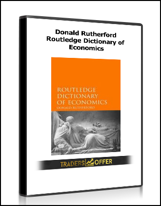 Donald Rutherford - Routledge Dictionary of Economics