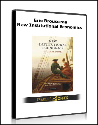 Eric Brousseau - New Institutional Economics