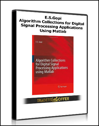 E.S.Gopi - Algorithm Collections for Digital Signal Processing Applications Using Matlab
