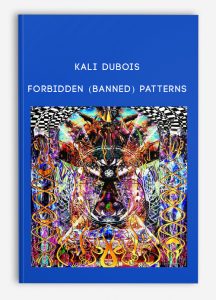 Kali Dubois - Forbidden (Banned) Patterns