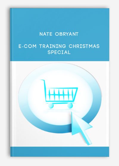 Nate Obryant – E-Com Training Christmas Special