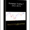 Rampage Trading 7, (Nov 2015)