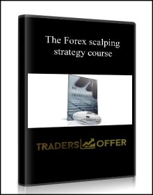 The Forex scalping strategy course
