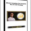 Bitcoin Investing: The Complete Buy & Hold Strategy