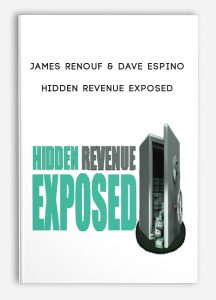 James Renouf & Dave Espino – Hidden Revenue Exposed