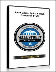 Ryan Gilpin, Quillan Black - Forever in Profit