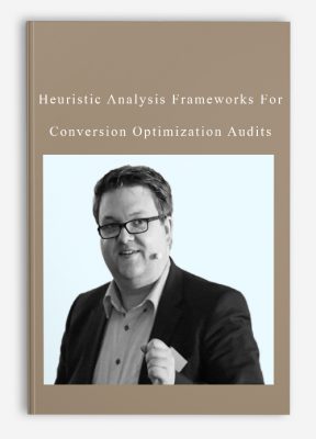 Heuristic Analysis Frameworks For Conversion Optimization Audits