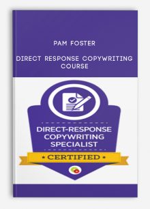 Pam Foster – Direct Response Copywriting Course