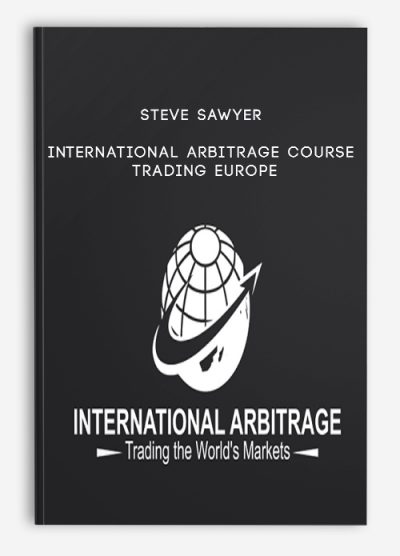 Steve Sawyer – International Arbitrage Course – Trading Europe