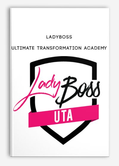 LadyBoss – Ultimate Transformation Academy