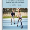 2 Day Personal Training Course (Seminar Package) by Martin Pring