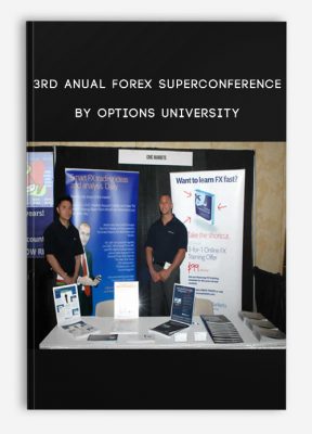 3rd Anual Forex Superconference by Options University