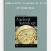 A Brief History of Ancient Astrology by Roger Beck