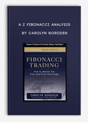 A-Z Fibonacci Analysis by Carolyn Boroden