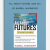 All About Futures (2nd Ed.) by Russell Wasendorf