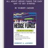 All About Hedge Funds The Easy Way to Get Started by Robert Jaeger