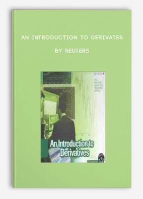 An Introduction to Derivates by Reuters