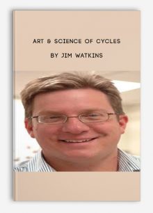 Art & Science of Cycles by Jim Watkins