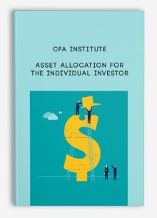 Asset Allocation for the Individual Investor by CFA Institute